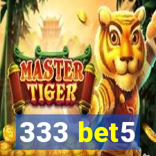 333 bet5